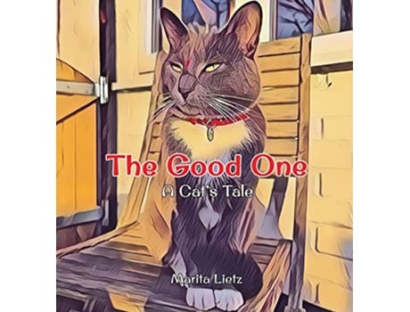 Livro The Good One A Cats Tale de Marita Lietz (Inglês)