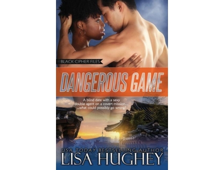 Livro Dangerous Game De Lisa Hughey (inglês)