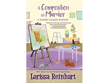 Livro A Composition in Murder Cherry Tucker Mystery de Larissa Reinhart (Inglês)