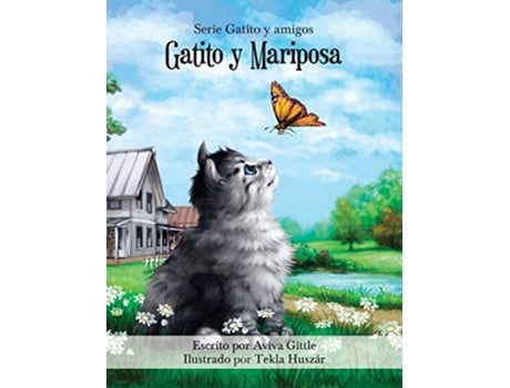 Livro Gatito y Mariposa 1 Gatito y Amigos Spanish Edition de Aviva Gittle (Espanhol - Capa Dura)