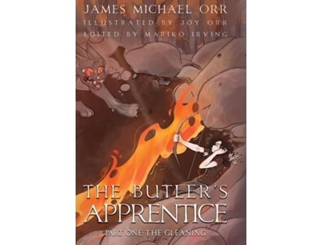Livro The Butlers Apprentice Part One The Gleaning De James Michael Orr (inglês - Capa Dura)