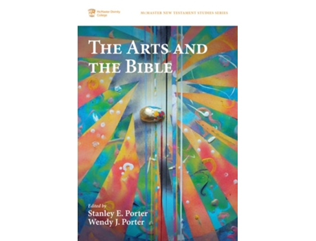 Livro The Arts and the Bible de Porter e Stanley E (Inglês)