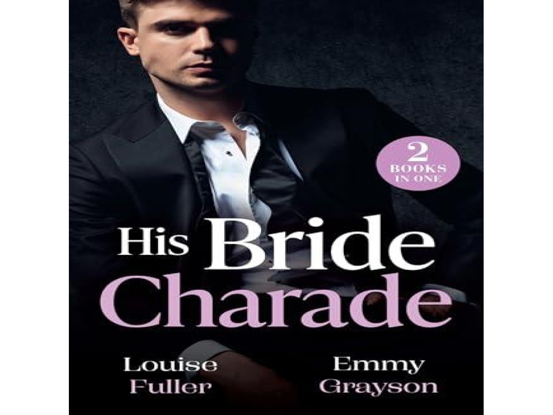 Livro His Bride Charade de Emmy Grayson (Inglês)