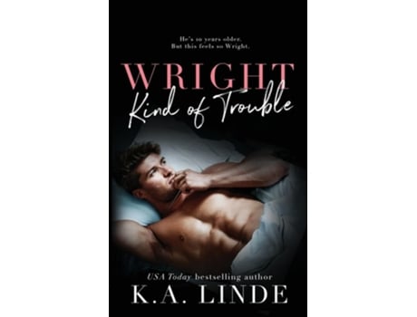 Livro Wright Kind of Trouble de KA Linde (Inglês)