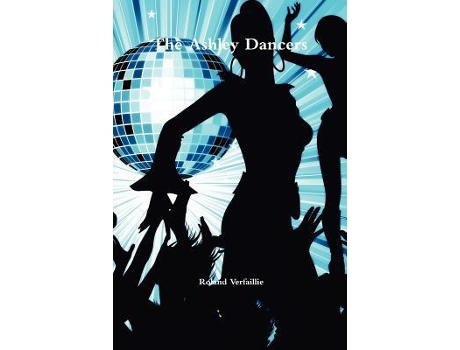 Livro The Ashley Dancers de Roland Verfaillie (Inglês)