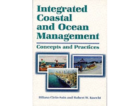 Livro Integrated Coastal and Ocean Management de Biliana Cicin-Sain e Robert Knecht (Inglês)
