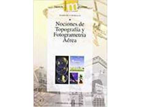 Livro Nociones De Topografia Y Fotogrametria Aerea de Varios Autores