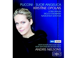 CD Opolais/Braun/Erdmann/Serdyuk/WDR/Nelsons - Suor Angelica (1CD)