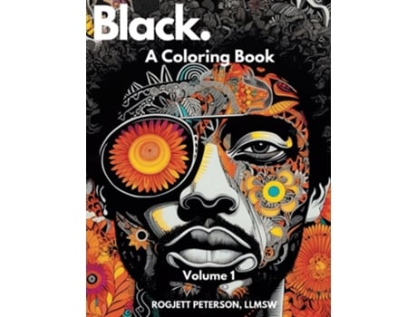 Livro Black. A Coloring Book de Rogjett Peterson (Inglês)
