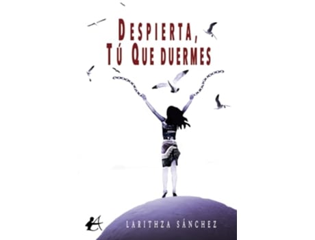 Livro Despierta, Tú Que Duermes de Larithza Sánchez (Português)