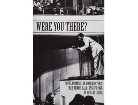 Livro Were You There? de Richard Lysons (Inglês - Capa Dura)