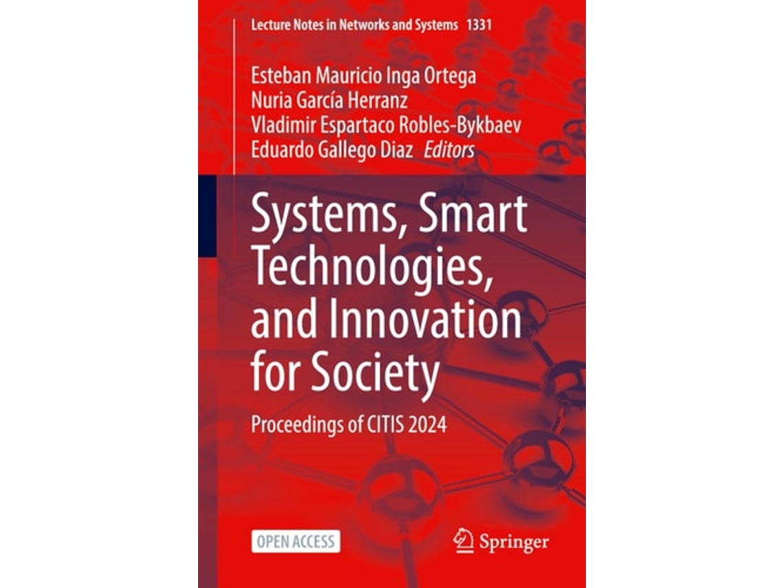 Livro Systems, Smart Technologies, And Innovation For Society De Esteban Mauricio Inga Ortega, Nuria García Herranz Et Al. (inglês)