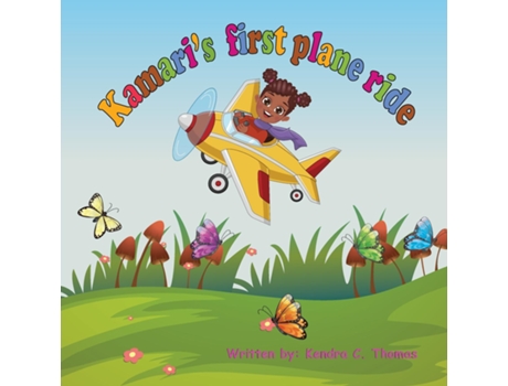 Livro Kamaris First Plane Ride De Thomas, Kendra Et Al. (inglês)