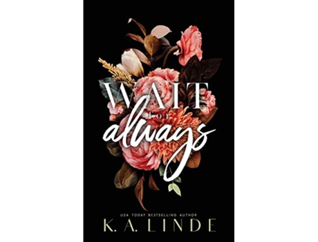 Livro Wait for Always Special Edition Paperback Coastal Chronicles de K A Linde (Inglês)