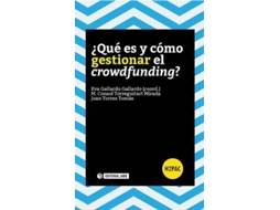Livro ¿Qué Es Y Cómo Gestionar El Crowdfunding? (Espanhol)