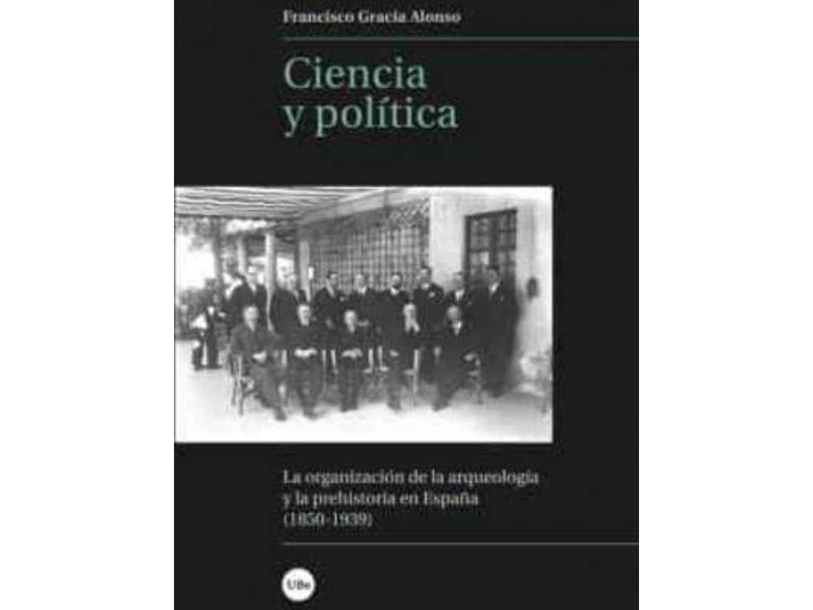Livro Ciencia Y Política de Francisco Gracia Alonso (Inglês)