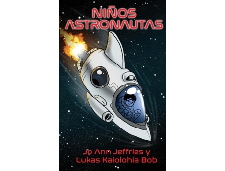 Livro Niños Astronautas De Jo Ann Jeffries (inglês)