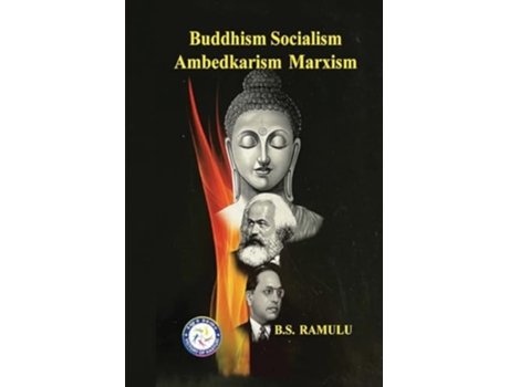 Livro Buddhism Socialism Marxism Ambedkarism Pratitya Samutpada de BS Ramulu (Inglês)