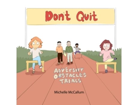 Livro Dont Quit de Michelle Mccallum (Inglês)