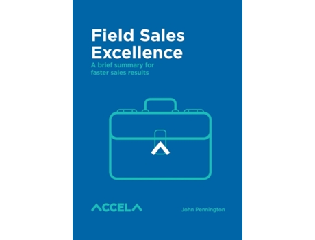 Livro Field Sales Excellence de John Charles Pennington (Inglês)