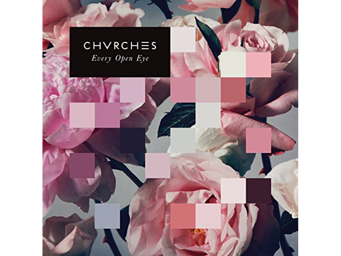 CD Chvrches - Every Open Eye
