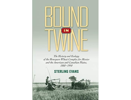 Livro Bound in Twine de Sterling David Evans (Inglês)