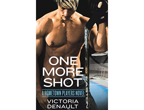Livro One More Shot de Victoria Denault (Inglês)