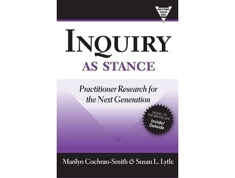 Livro inquiry as stance de marilyn cochran-smith,susan l. lytle (inglês)