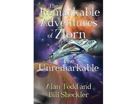 Livro The Remarkable Adventures of Zlorn the Unremarkable de Alan Todd e Bill Sheckler (Inglês)