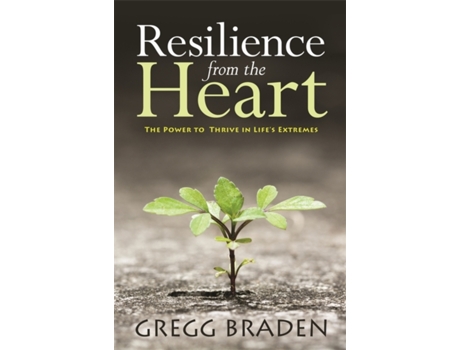 Livro Resilience from the Heart de Gregg Braden (Inglês)