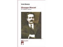 Livro Giuseppe Moscati.El MÉdico Santo