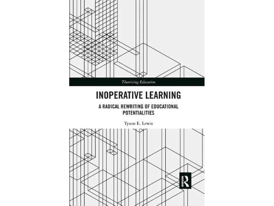 Livro Inoperative Learning de Tyson Lewis (Inglês)