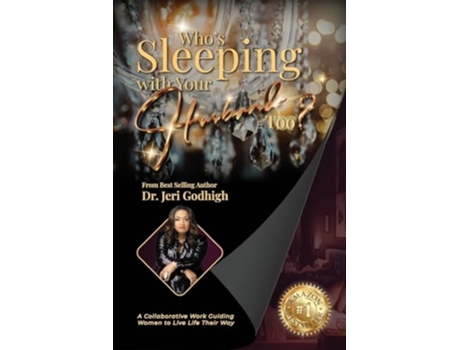 Livro Whos Sleeping with Your Husband Too? de Dr Jeri Godhigh (Inglês)