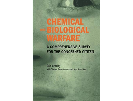 Livro Chemical and Biological Warfare de Eric Croddy (Inglês)