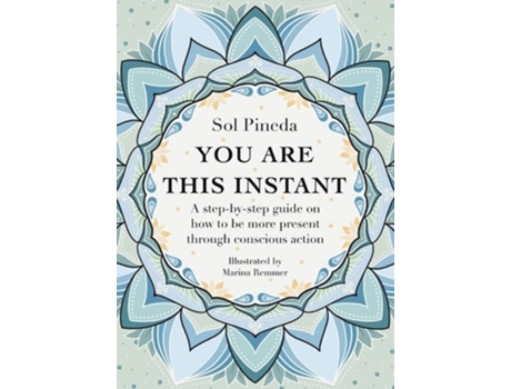 Livro You Are This Instant De Sol Pineda (inglês)