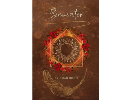 Livro Suneater de Noah Bodie (Inglês)