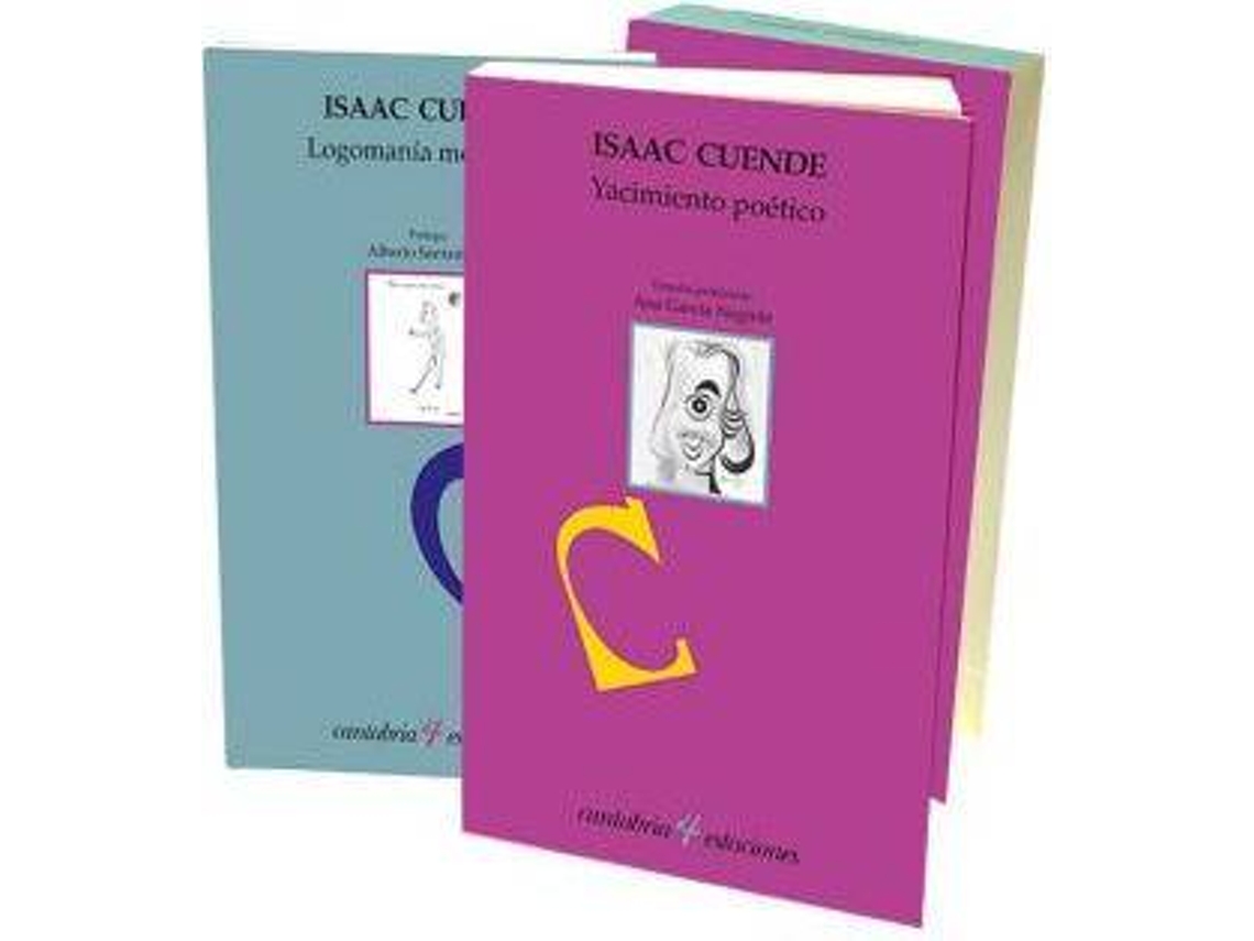 Livro Yacimiento Poético Logomanía Metafísica de Isaac Cuende (Espanhol)