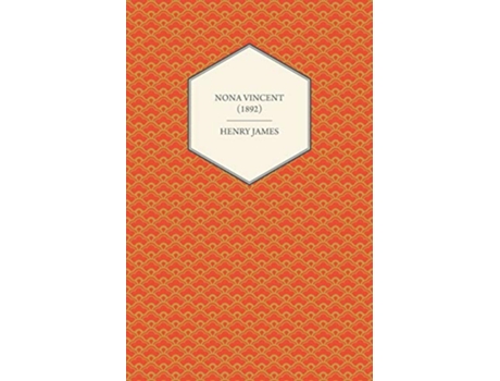 Livro Nona Vincent 1892 de Henry James (Inglês)