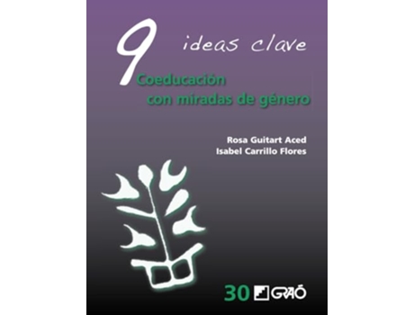 Livro 9 Ideas Clave Coeducación Con Miradas De Género de Rosa M Guitart Aced (Português)