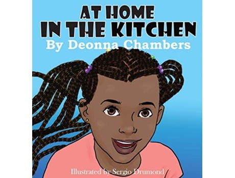 Livro At Home In The Kitchen de Deonna Chambers (Inglês - Capa Dura)