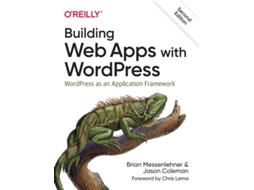 Livro Building Web Apps with WordPress 2e de Brian Messenlehner e Jason Coleman (Inglês)