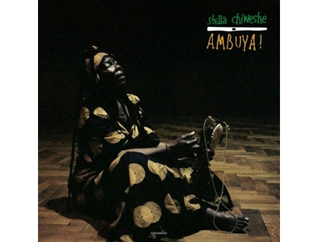 STELLA CHIWESHE - Ambuya! CD 2021