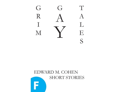 Livro Grim Gay Tales De Cohen, Edward Et Al. (inglês)