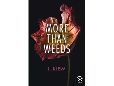 Livro More Than Weeds de L Kiew (Inglês)