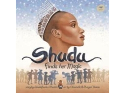 Livro Shudu Finds Her Magic de Shudufhadzo Abigail Shudufhadzo Abigail (Inglês)