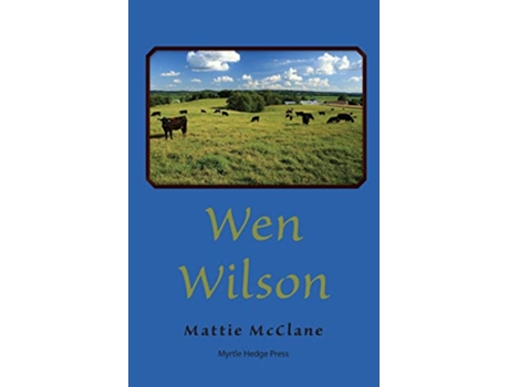 Livro Wen Wilson de Mattie McClane (Inglês)