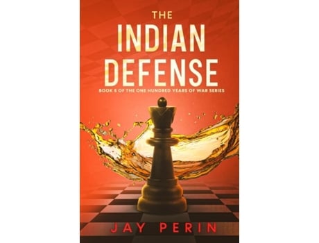 Livro The Indian Defense A Historical Political Saga de Jay Perin (Inglês)