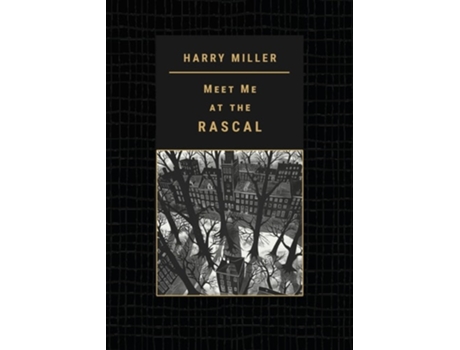 Livro Meet Me at the RASCAL de Harry Miller (Inglês)