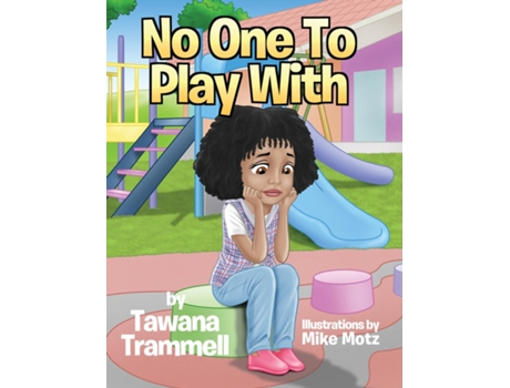 Livro No One To Play With De Tawana Trammell (inglês)