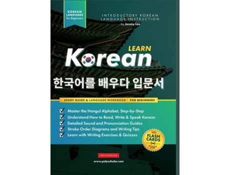 Livro Learn Korean - The Language Workbook for Beginners de Jennie Lee e Polyscholar (Inglês - Capa Dura)
